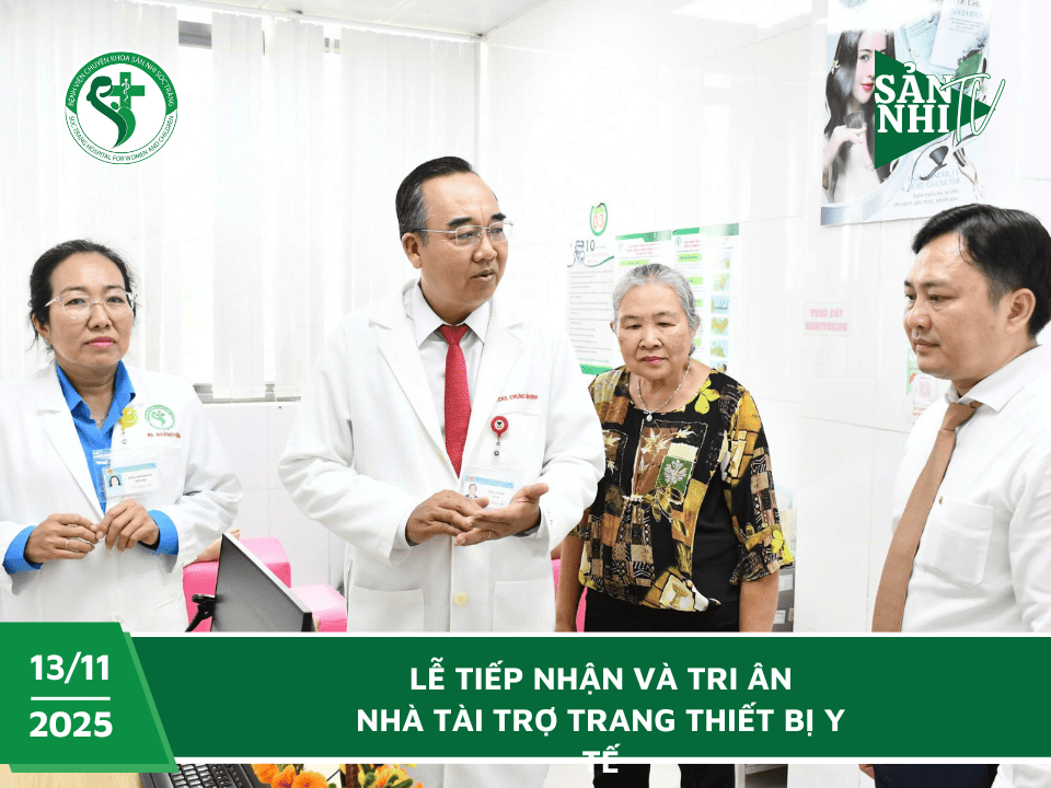 SẢN NHI TV: LỄ TIẾP NHẬN VÀ TRI ÂN NHÀ TÀI TRỢ TRANG THIẾT BỊ Y TẾ