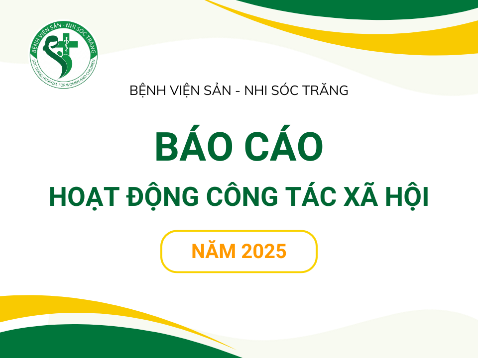 BÁO CÁO HOẠT ĐỘNG CÔNG TÁC XÃ HỘI NĂM 2025