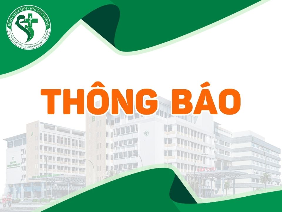 THÔNG BÁO: Về việc công khai Giá dịch vụ khám, chữa bệnh theo yêu cầu áp dụng tại Bệnh viện Sản-Nhi Sóc Trăng (Bổ sung)