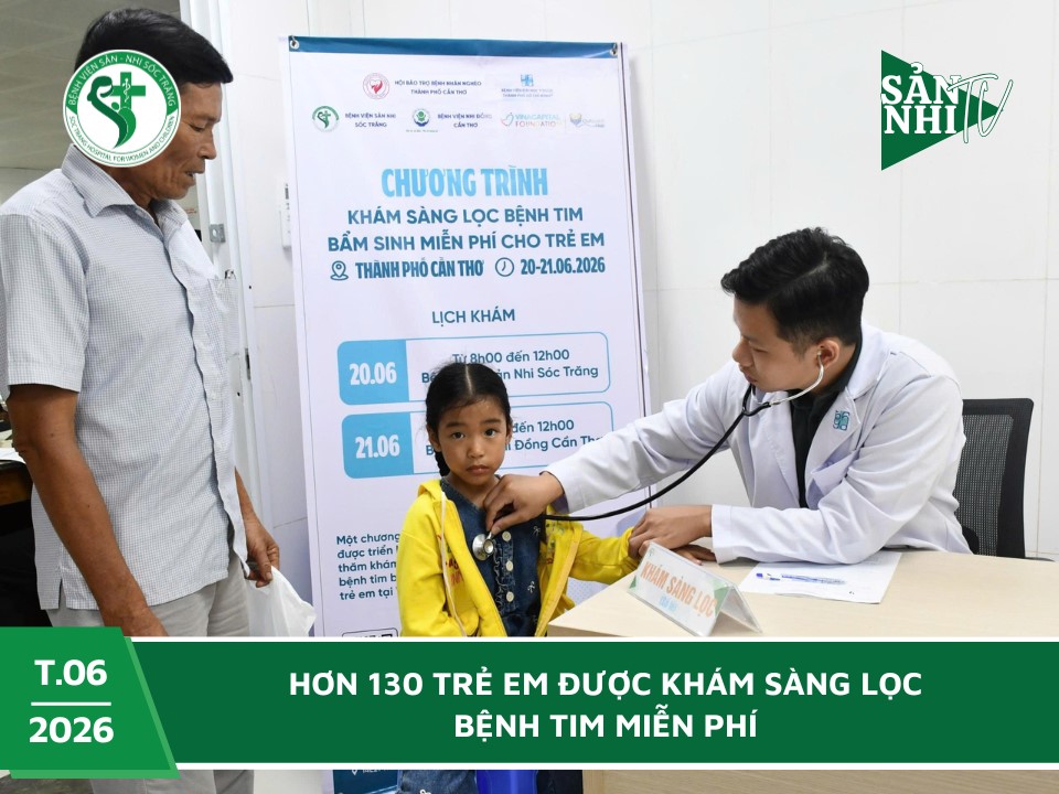 SẢN NHI TV: HƠN 130 TRẺ EM ĐƯỢC KHÁM SÀNG LỌC BỆNH TIM MIỄN PHÍ