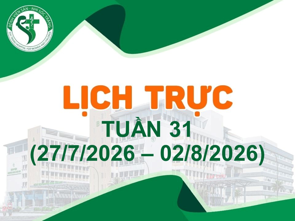 LỊCH TRỰC TUẦN 31, TỪ NGÀY 27/7/2026 - 02/8/2026