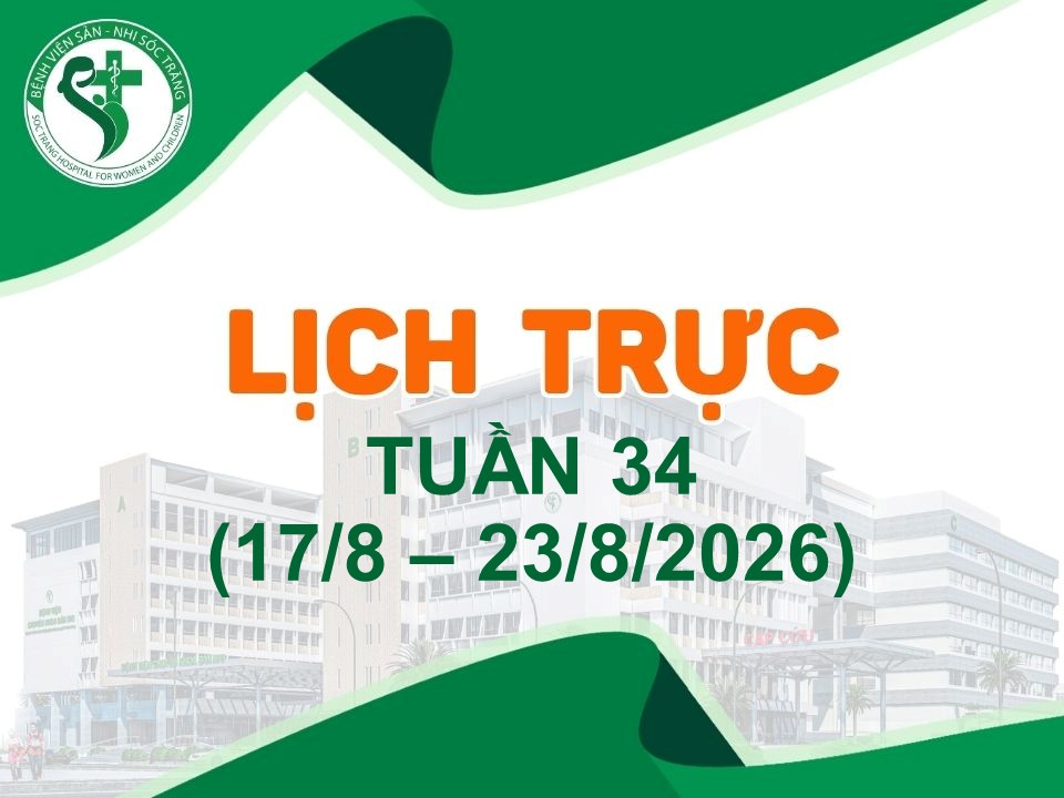 LỊCH TRỰC TUẦN 34, TỪ NGÀY 17/8 - 23/8/2026
